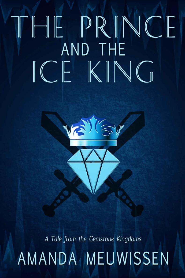The Prince and the Ice King (Tales of the Gemstone Kingdoms)