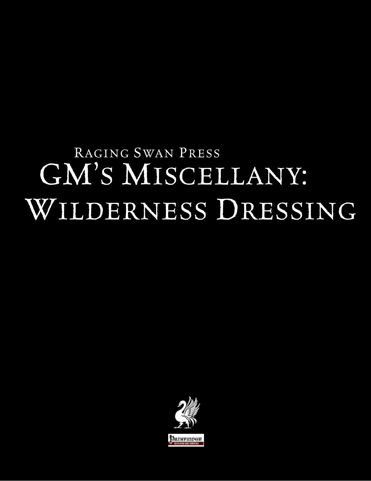GM's Miscellany: Wilderness Dressing