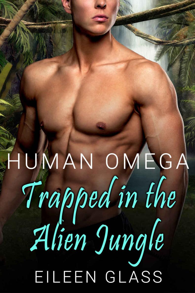 Human Omega: Trapped in the Alien Jungle
