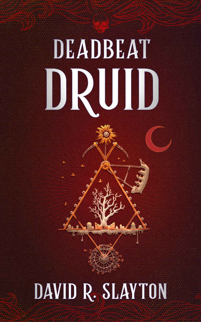Deadbeat Druid (The Adam Binder Novels Book 3)