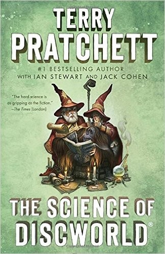 The Science of Discworld: Revised Edition