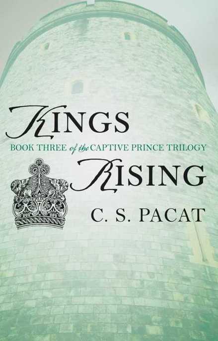 Captive Prince: Volume Three - Kings Rising