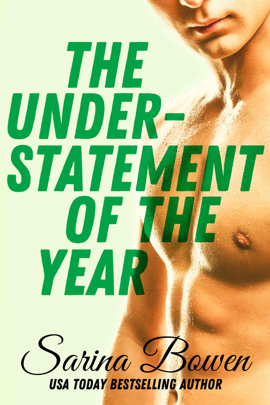 The Understatement of the Year (Ivy Years #3) (The Ivy Years)